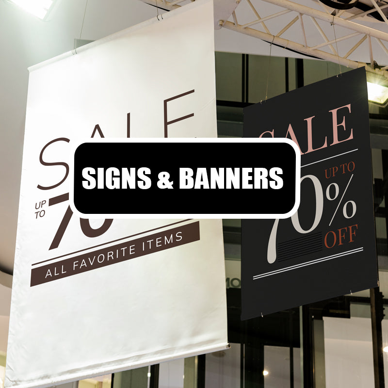 Signs & Banners